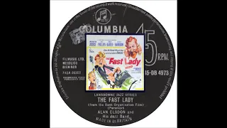 The Fast Lady (Movie Theme) * Alan Elsdon And His Jazz Band