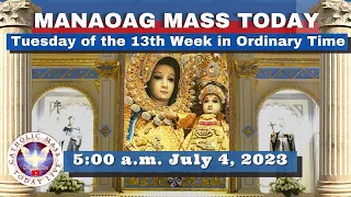 Catholic Mass Today at OUR LADY OF MANAOAG CHURCH Live  5:40 A.M.  July 04,  2023 Holy Rosary