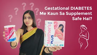 Gestational Diabetes Me Kaun Sa supplement le? Mother's Plus Horlicks VS MAMA ProtineX #foodjasoos