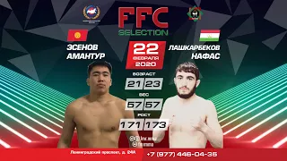 FFC Selection 1 | Амантур Эсенов (Кыргызстан) VS Нафас Лашкарбеков (Таджикистан) | Бой MMA