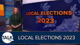Local Elections 2023: Has Labour Done Enough? Will Conservatives Hang On?