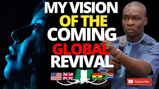 MY VISION OF THE COMING REVIVAL | *very powerful | APOSTLE JOSHUA SELMAN