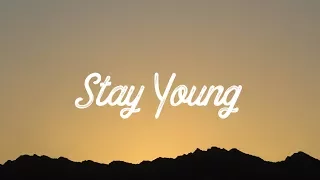 Mike Perry - Stay Young (Lyrics/Lyric Video) feat. Tessa