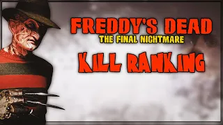 Freddy's Dead: The Final Nightmare (1991) - KILL RANKING