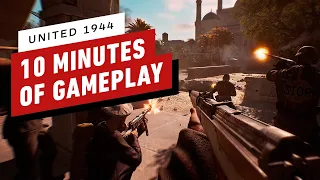 United 1944: 10 Minutes of Developer-Led Gameplay