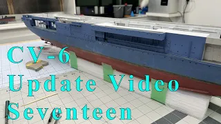 1/200 USS Enterprise CV-6 Build Video 17