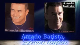 Amad.o Batist.a -2001 e 2003 CDs completo @cancoesmarcantes9616