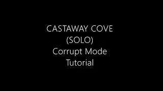 Solo Castaway Cove (Corrupt Mode) in Battle Buddies Roblox