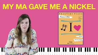 My Ma Gave Me a Nickel (ShowTime Piano Favorites)