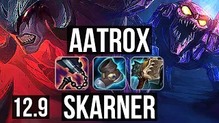 AATROX vs SKARNER (TOP) | 68% winrate, 6 solo kills, 10/2/2 | EUW Master | 12.9