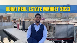 Dubai Real Estate Market 2023