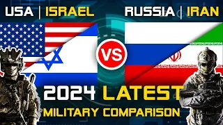 USA Israel vs Russia Iran Military Power Comparison 2024 | Russia Iran vs USA Israel Military Power