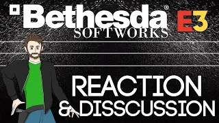 Bethesda Softworks Press Conference (E3 2019) Livestream + Reaction/Disscussion