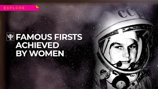 5 Famous Firsts Achieved By Women | Encyclopaedia Britannica