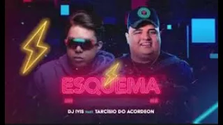 Dj Ivis - Esquema Preferido - feat Tarcísio Do Acordeon