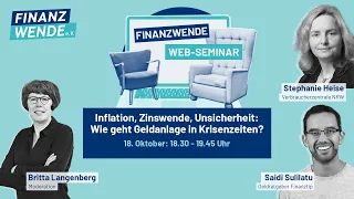 Inflation, Zinswende, Unsicherheit - Wie geht Geldanlage in Krisenzeiten?