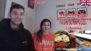 British Couple Reacts to 43 Outrageous Desserts You Need To Eat In Your Lifetime | The Ultimate List