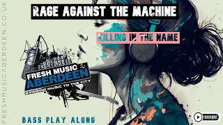 Rage Against The Machine - Killing in The Name || Bass Guitar Play Along TAB || Drop D Tuning