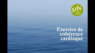 Exercice de cohérence cardiaque par l'institut SiiN - Son : "Eau"