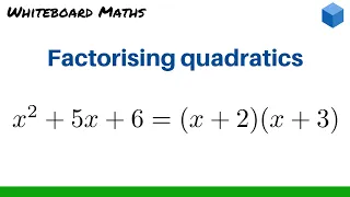 Factorising quadratics