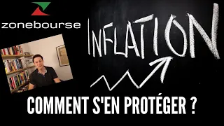 Comment se protéger contre l'inflation ?