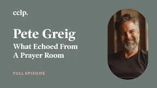 Pete Greig | Canadian Church Leaders Network