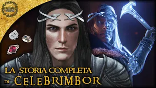 La Storia Completa di CELEBRIMBOR, il Creatore degli Anelli del Potere