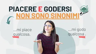 Differenza tra PIACERE e GODERSI in Italiano | Italiano per stranieri