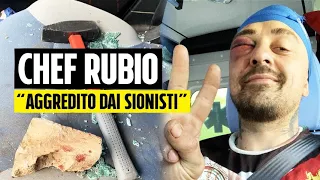 Chef Rubio aggredito fuori dalla sua abitazione: “Sono stati i sionisti”