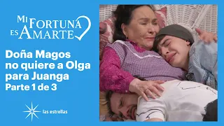 Mi fortuna es amarte 1/3: Doña Magos le pide a Juanga que no se acelere en su boda con Olga | C-39