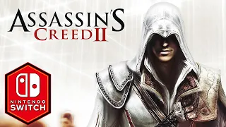 Assassin's Creed 2 Nintendo Switch Gameplay Review [The Ezio Collection]