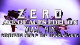 Zero: Ace of Aces Edition (Ace Combat Zero) - Dual Mix (@SyntheticMind1984 & @TheTiberianSons)