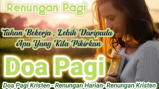 Renungan pagi kristen - Doa pagi -Renungan pagi kristen hari ini - Suara injil-  Renungan harian