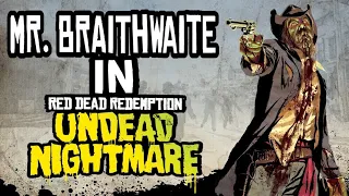 Braithwaite's in RDR Undead Nightmare