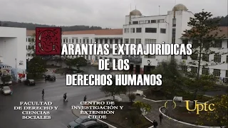 Garantías Extra-jurisdiccionales de los Derechos Humanos - PhD. Diego Higuera  (Video 1 Completo)