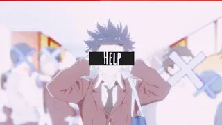 Koe no Katachi 「AMV」EDIT Sad