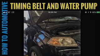 How to Replace the Water Pump and Timing Belt on a 2004 Acura MDX
