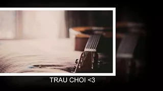 TRAU CHOI - CELLAR (Audio)