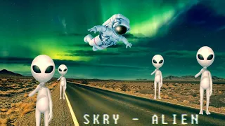 SKRY - Alien