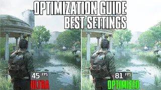 The Last Of Us Part 1 | OPTIMIZATION GUIDE | Graphics Settings analysis | Best Settings