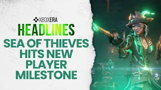 Sea of Thieves hits a new player milestone - April 18th, 2024 | LIVE | Headlines