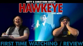 Hawkeye 1988 | Movie Reaction & Analysis | First Time Watching with Matt & Christiaan