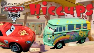 Disney Pixar Cars Toons | Hiccups Remake