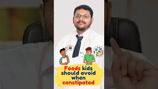 Foods To Avoid When Baby Has Constipation || Dr. Sandip Gupta