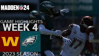 Washington Commanders vs. Philadelphia Eagles Game Highlights | 2023 Week 4 Madden NFL 24