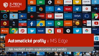 Automatické profily v Microsoft Edge