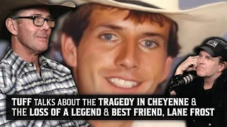 Tuff talks about the tragedy in Cheyenne & loss of Lane Frost (EP3/SG9)