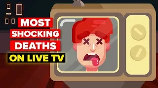 Most Shocking Deaths Caught On Live TV