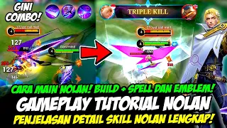 TUTORIAL NOLAN HERO BARU❗ PENJELASAN SKILL NOLAN❗EMBLEM NOLAN & BUILD NOLAN TERSAKIT❗CARA MAIN NOLAN