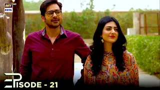 Tum Meri Ho Episode 21 | Faysal Quraishi | Sarah Khan | Aijaz Aslam | ARY Digital Drama